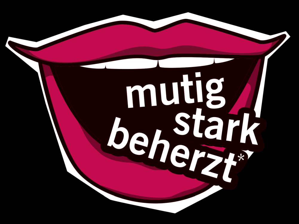 Mutig, stark, beherzt